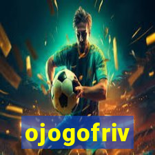 ojogofriv