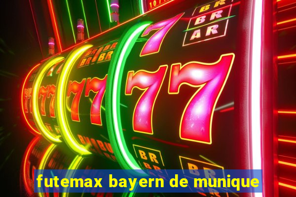 futemax bayern de munique