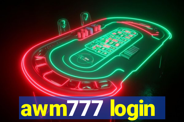 awm777 login