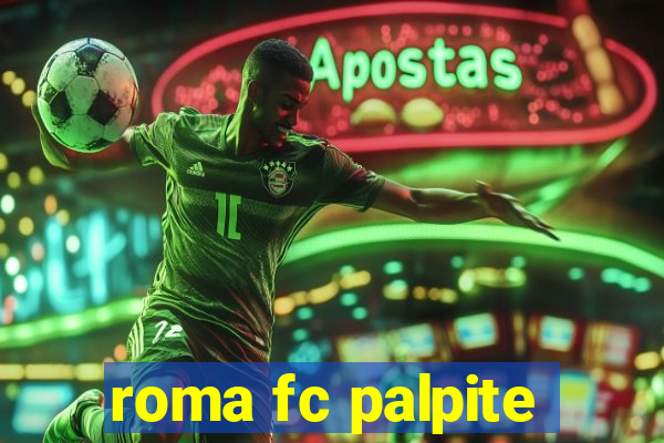 roma fc palpite