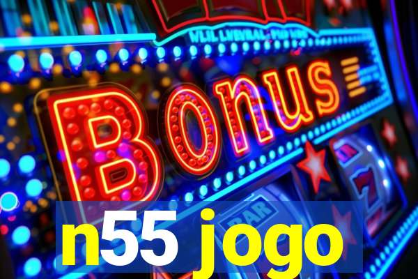 n55 jogo