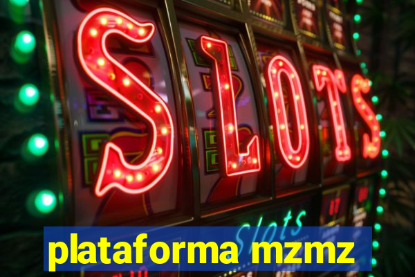 plataforma mzmz