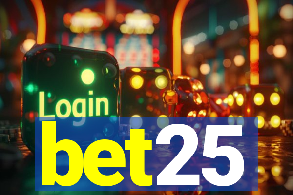 bet25