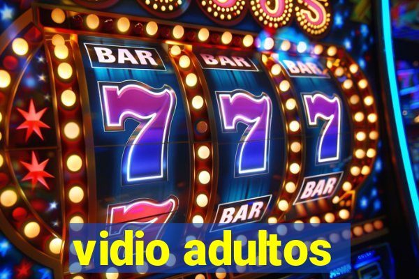 vidio adultos