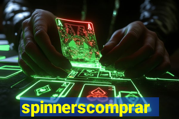 spinnerscomprar