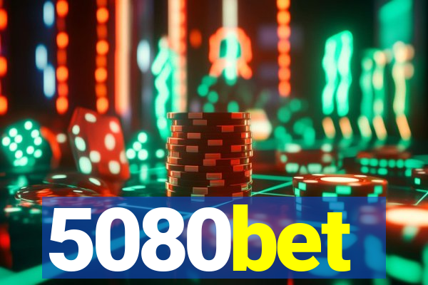 5080bet