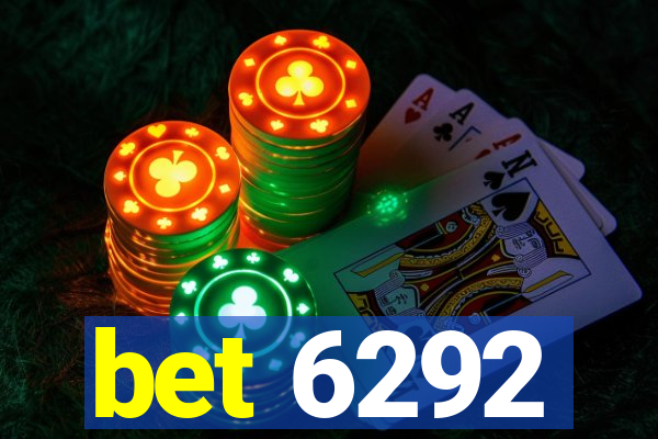 bet 6292