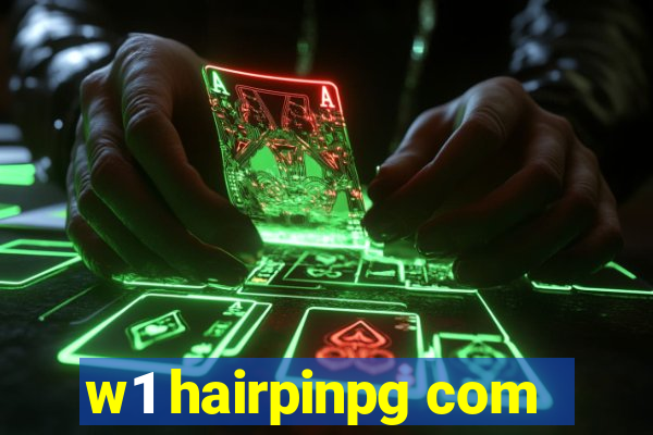 w1 hairpinpg com