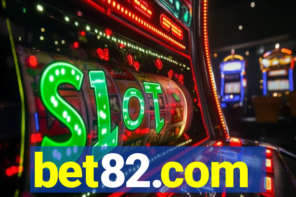 bet82.com