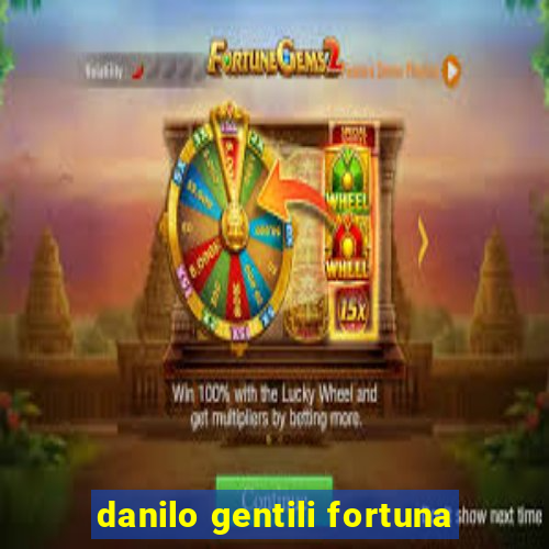 danilo gentili fortuna