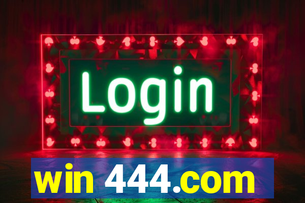 win 444.com