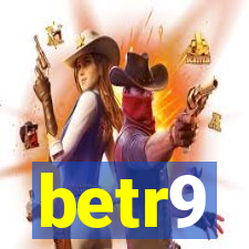 betr9