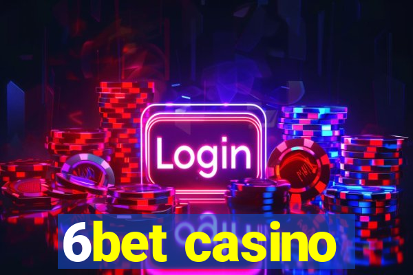 6bet casino