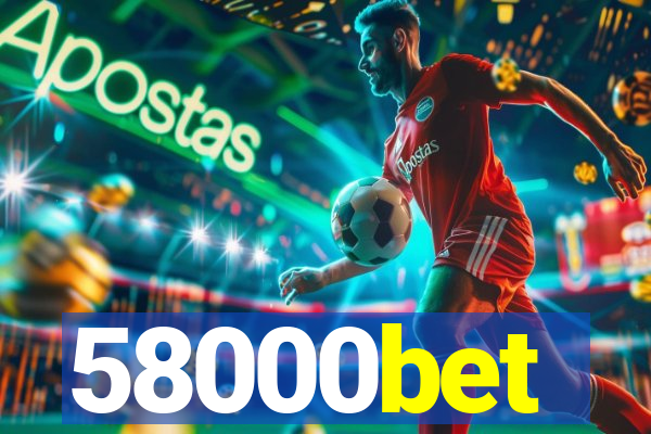 58000bet