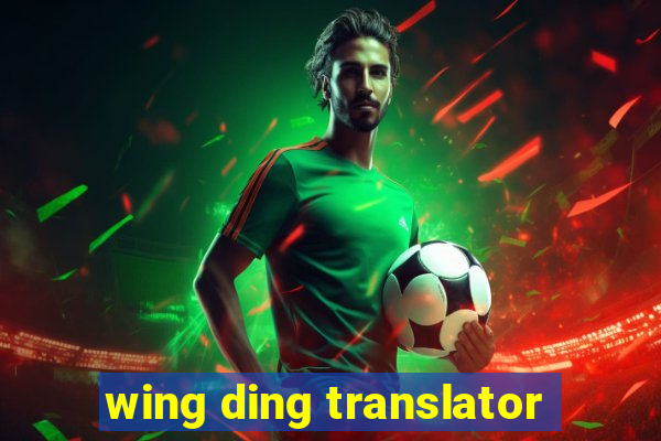 wing ding translator