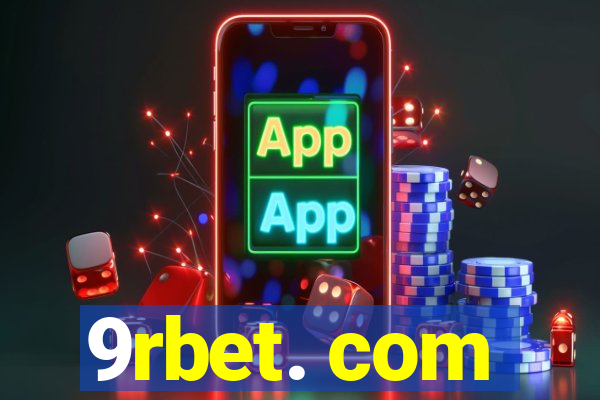 9rbet. com