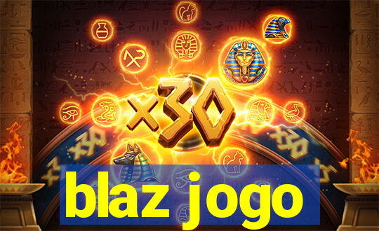 blaz jogo