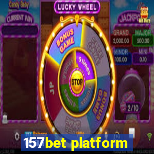 157bet platform