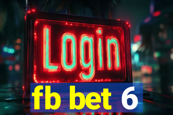 fb bet 6