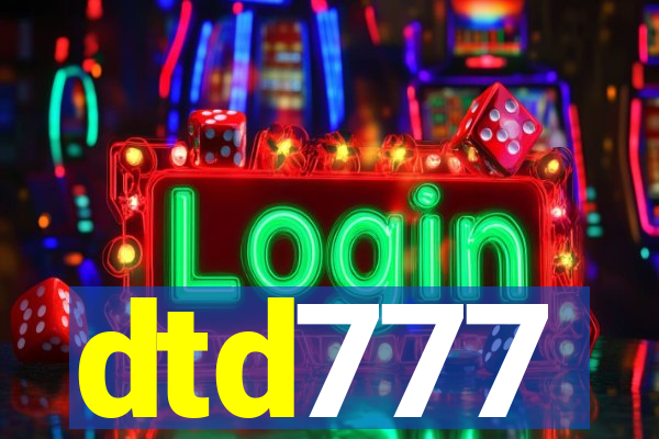 dtd777