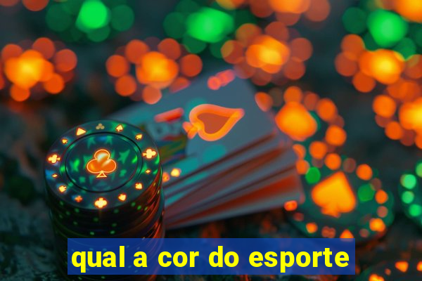 qual a cor do esporte