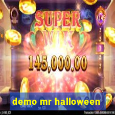 demo mr halloween