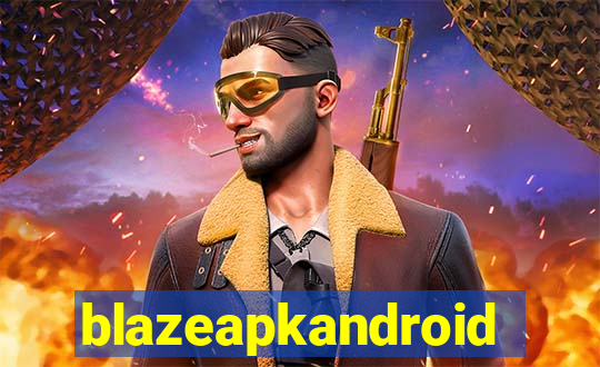 blazeapkandroid