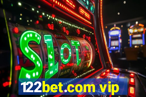 122bet.com vip