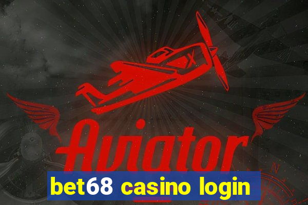 bet68 casino login