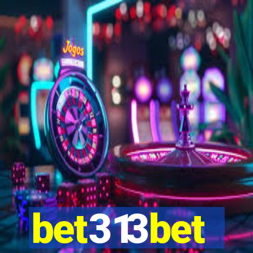 bet313bet