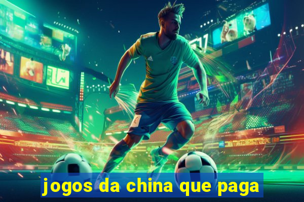 jogos da china que paga