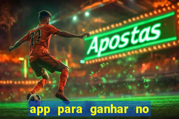 app para ganhar no jogo do tigre