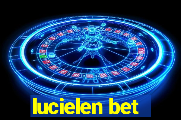 lucielen bet