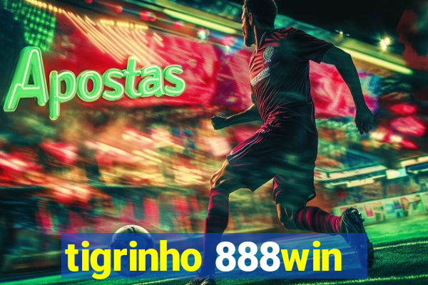 tigrinho 888win