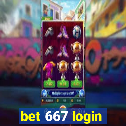 bet 667 login