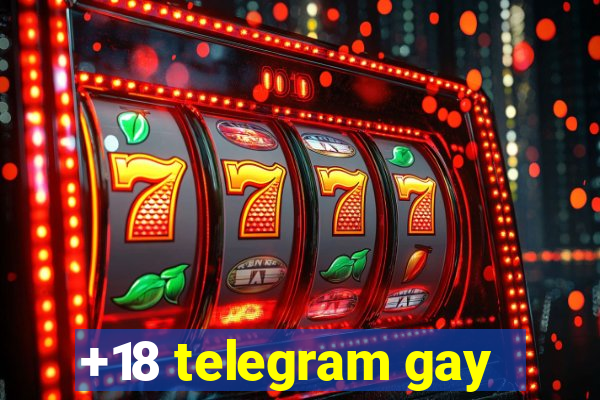 +18 telegram gay