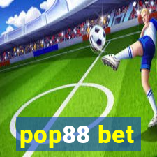 pop88 bet