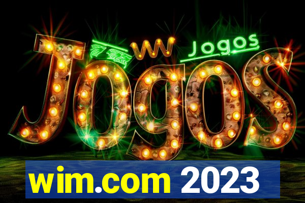 wim.com 2023