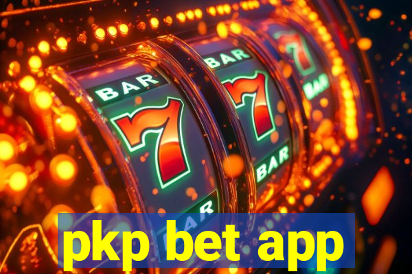 pkp bet app