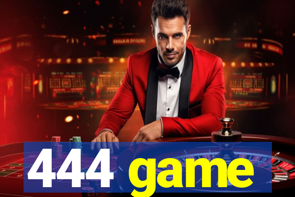 444 game