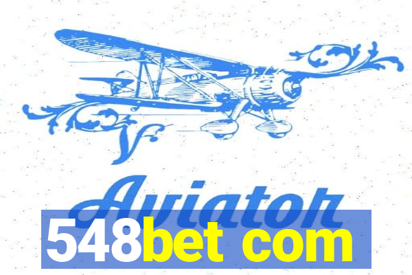 548bet com