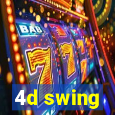 4d swing