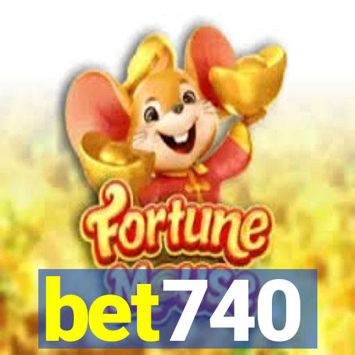 bet740