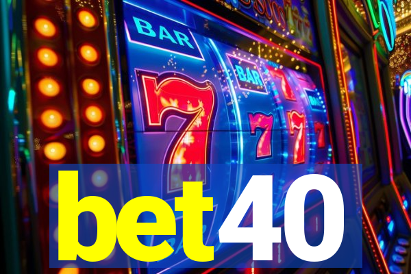 bet40