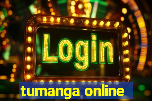 tumanga online