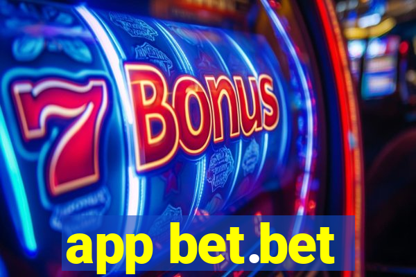 app bet.bet