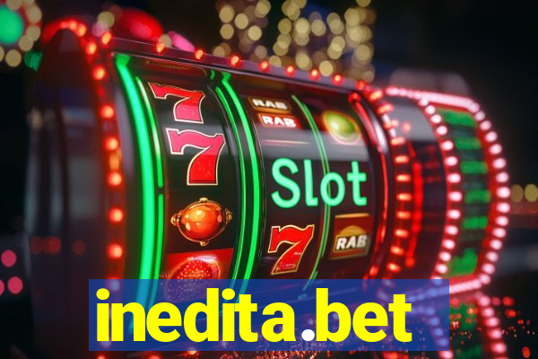 inedita.bet