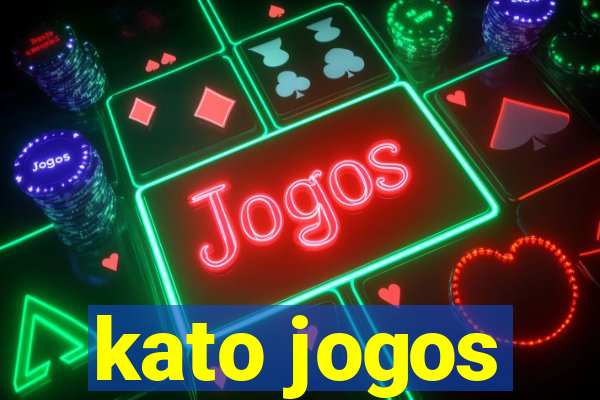 kato jogos