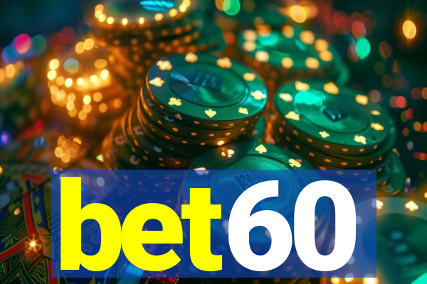 bet60