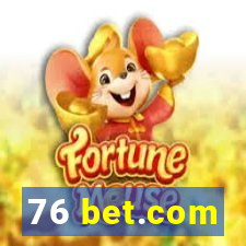 76 bet.com